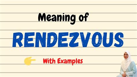 rendezvousing meaning.